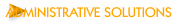ADMINISTRATIVE SOLUTIONS